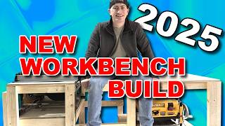 2025 NEW Workbench BUILD - FINAL Part