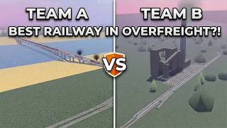 Full 2 TEAMS COMPETE TO BUILD THE BEST RAILWAY IN OVERFREIGHT! | #roblox #train News