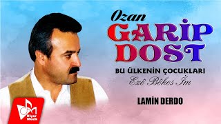 Ozan Garip Dost - Lamin Derdo Resimi