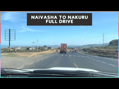 Naivasha to Nakuru full drive