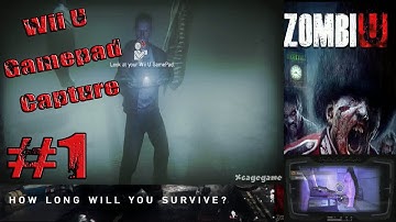 ZombiU - Walkthrough Part 1 - Direct Wii U Gamepad Capture - Dual Screen [ HD ]