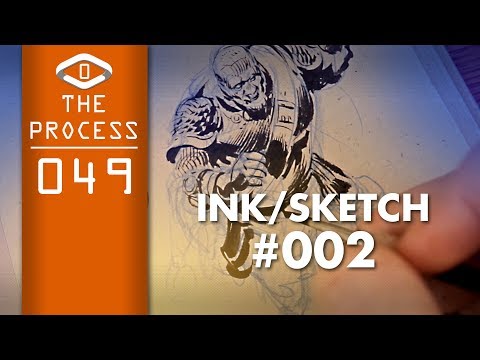 THE PROCESS: Ink Sketch #002