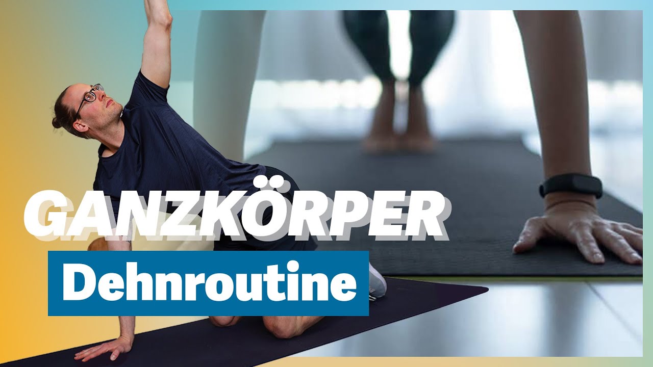 10 Min Ganzkörper-Dehnroutine | Ausgleich zum Arbeitsalltag