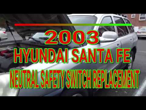 2003 Hyundai Santa Fe Neutral Safety Switch Replacement, P0705