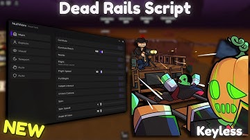 *NEW* Dead Rails Script [ Pastebin 2025 ] Keyless