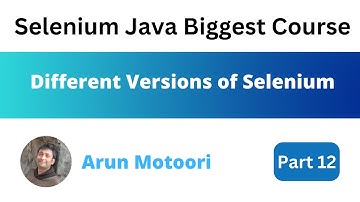 Different versions of Selenium (Selenium Java Biggest Course - Part 12)