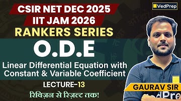 Linear Differential Equation with Constant & Variable Coefficient | ODE Lecture 13 | Ranker Series