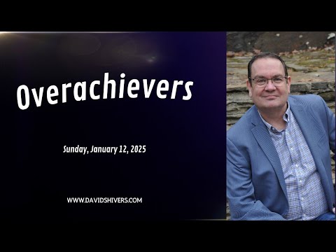 Overachievers