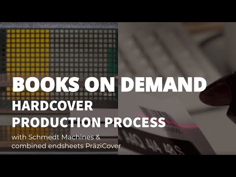 Books on Demand Hardcover Book Production with Schmedt Machines & PräziCover