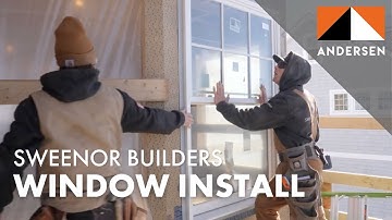 Installing Andersen A-Series Windows with Sweenor Builders | Andersen Windows