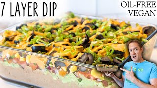 Seven Layers of Health  A Plant Based Twist on a Classic Dip