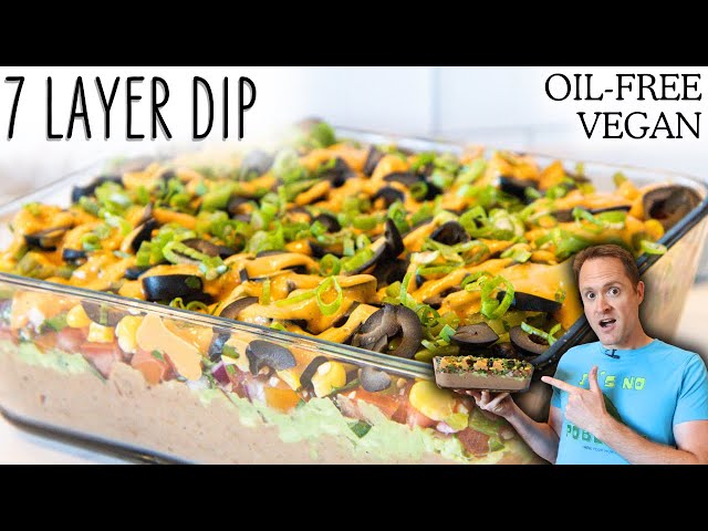 Seven Layers of Health - A Plant Based Twist on a Classic Dip class=