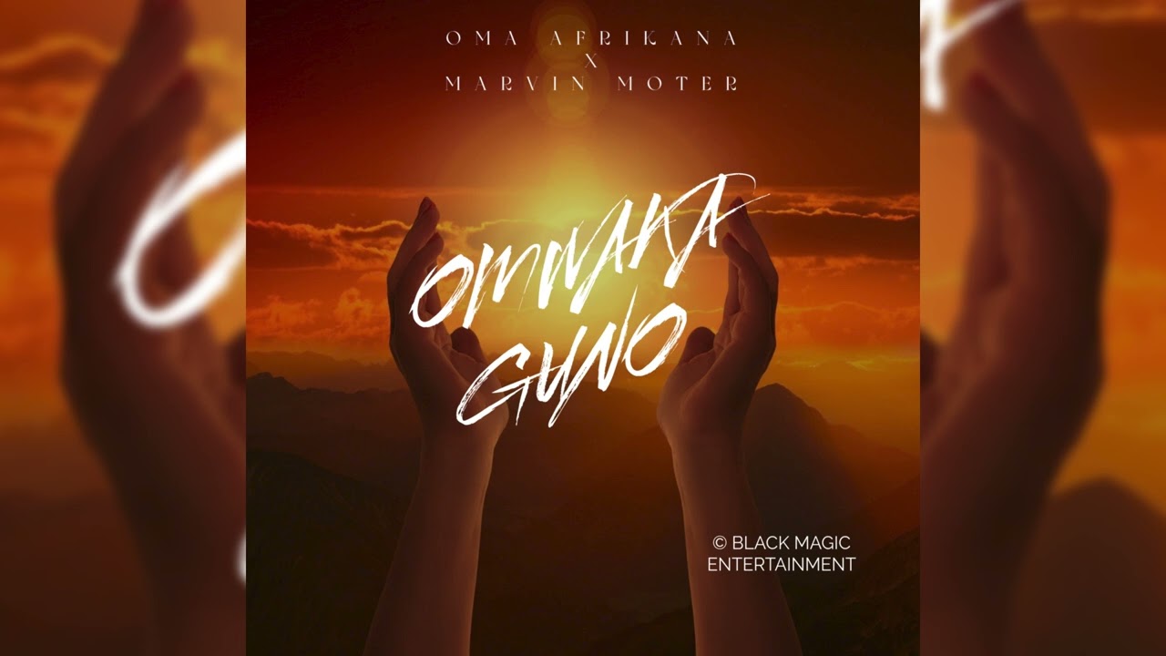 Watch Oma Afrikana  & Marvin Moter-Omwaka Guno (This Year)   Audio on YouTube