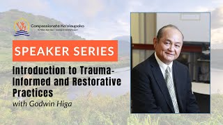 Introduction to Trauma Informed and Restorative Practices