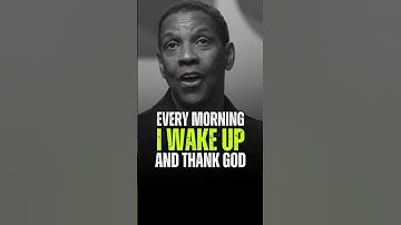 Every Morning I Wake Up and Thank God 🙏 | Denzel Washington Inspiration #denzelwashington #mindset