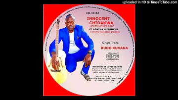 Innocent Chidakwa Ft Agatha Murudzwa & Apostle Mazorodze Gadzikwa - Rudo Kuvana Official Audio