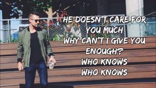 James Maslow - Who Knows - Lyrics