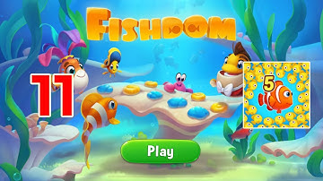 Fishdom - Gameplay Walkthrough Part 11 (iOS, Android)