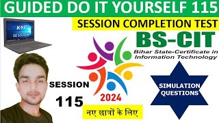 GUIDED DO-IT-YOURSELF SESSION 115 | BS-CIT SESSION 57 | HINDI