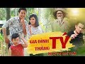 GIA ĐÌNH THẰNG TÝ _ Nhất Vợ Nhì Trời ( 1 - 2 - 3 ) || Võ Minh Lâm & Ngọc Huyền _ KuTin _ Hữu Quốc