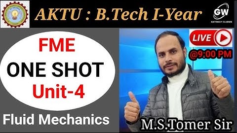 ONE SHOT I UNIT-4 I Fluid  I Funamentals of Mechanical Engg . I AKTU    I by M S Tomer Sir