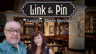 Link & Pin Restaurant | Historic South-End, Charlotte, NC