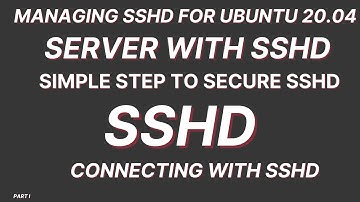 SSHD Secure Managing sshd For Ubuntu || sshd #sshd #linux