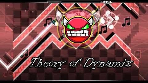 Geometry Dash(Demon) : Theory of Dynamix (Update) by Nether (me)