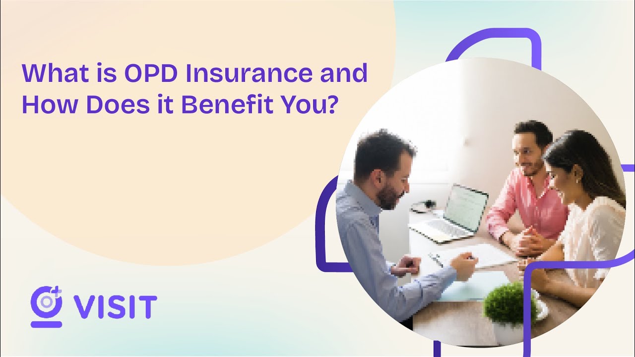 What Is OPD Insurance & Why Most Indians Need It Today - YouTube