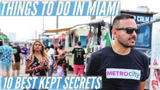 Things to do in Miami - 10 Best Kept Secrets