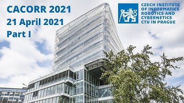 CACORR 2021 Part I - CIIRC Annual Colloquium on Research Results