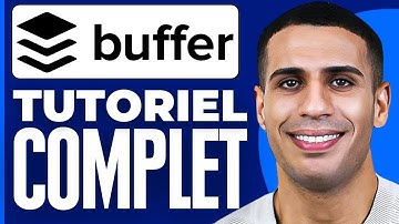 Comment Utiliser Buffer | Buffer Tutorial Français ( 2025 )