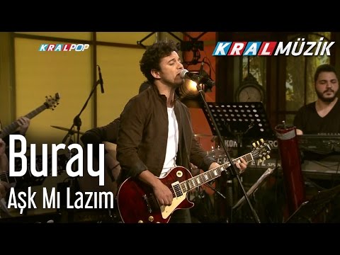 Buray - Aşk Mı Lazım (Kral Pop Akustik)