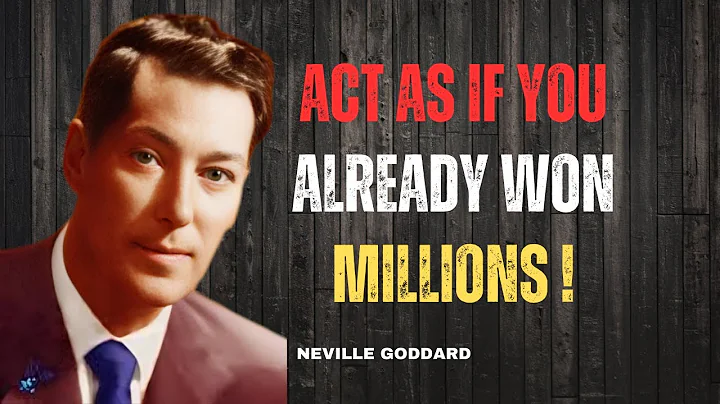 ACT AS IF YOU ALREADY WON MILLIONS '' | NEVILLE GODDARD | POWERFUL TEACHINGS || , #motivation