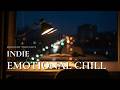 Indie Chill Music 🌙 Relaxing, Moody &amp; Dreamy Playlist for Study, Sleep, Focus and Late Night Vibes