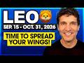 Leo: Time to Spread Your Wings! | Sept 15 to Oct 31, 2026 | Monthly Tarot Reading
