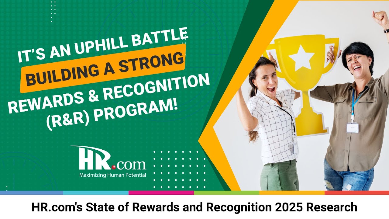 HR Research: HR.com's State of Rewards and Recognition 2025