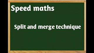 Multiplication Split And Merge Technique | Shortcut Tricks | Maths