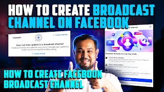 How to Create Broadcast Channel on Facebook | How to Create Facebook Broadcast Channel