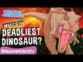 Deadliest Dinosaurs Quiz