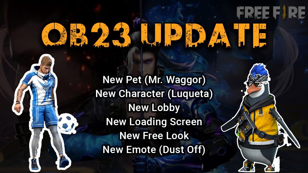 Free Fire OB23 Update | New Lobby | New Character | New Pet | New Emote | New Updates 2020 | OB23