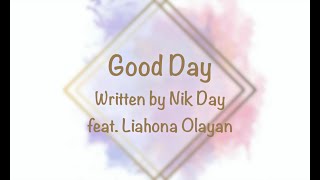 Video thumbnail of "Good Day - Liahona Olayan | Lyrics | 2020"