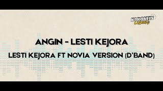 ANGIN - LESTI KEJORA (KARAOKE LESTI FT NOVIA VERSION D'BAND)