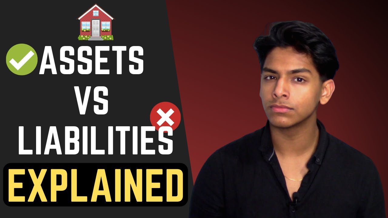 Assets Vs Liabilities EXPLAINED | UK
