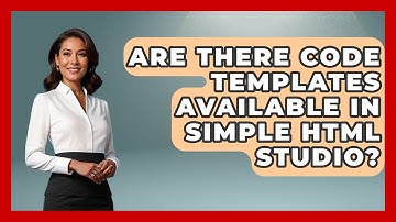 Are There Code Templates Available in Simple HTML Studio? | Simple HTML Studio News