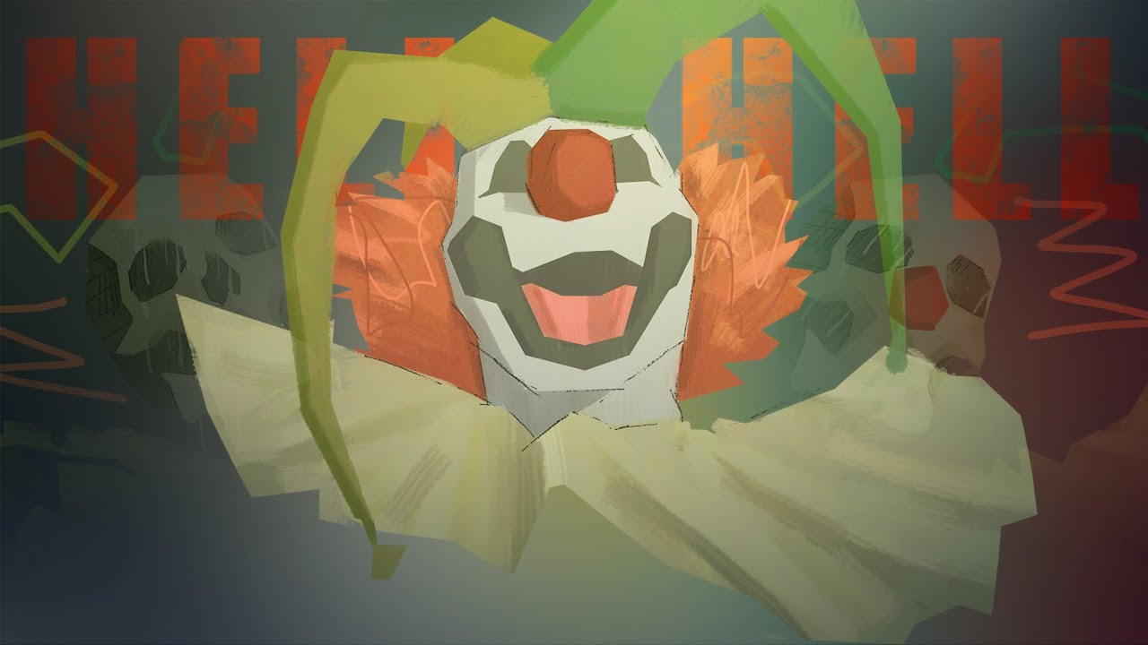 HELL - CLOWNCORE (Animation)