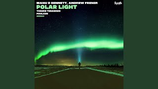 Polar Light (Yusuke Teranishi Remix)