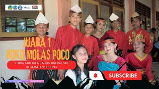 JUARA 1 LOMBA TARI KREASI ( ROKO MOLAS POCO )||TINGKAT SMP KECAMATAN BORONG MKKS 2023