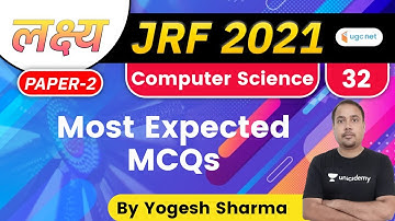 3:00 PM - Lakshya JRF 2021| Computer Science by Yogesh Sharma| Most Expected MCQs