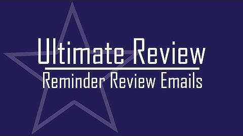 Ultimate Reviews - Review Emails